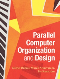 Parallel Computer Organization and Design Ebook